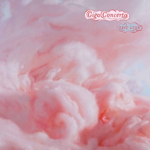 Eric Lyon: Giga Concerto / Saunier, String Noise, International Contemporary Ensemble