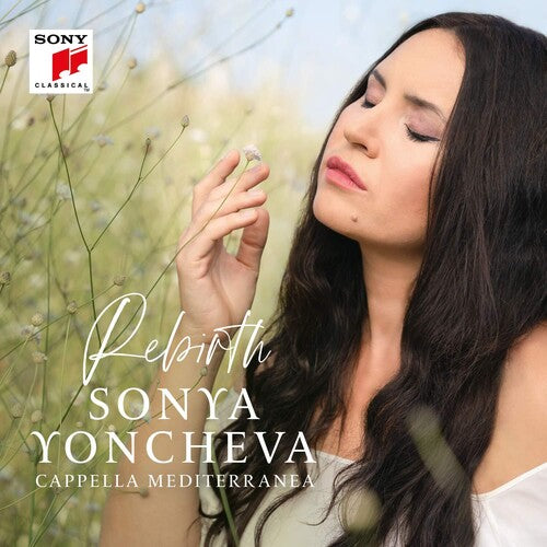 Rebirth / Sonya Yoncheva, Cappella Mediterranea