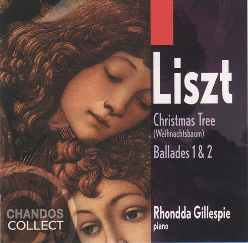 Liszt: Christmas Tree, Ballades / Rhondda Gillespie