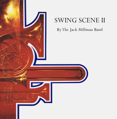 SWING SCENE II (DIGITALLY REMASTERED)