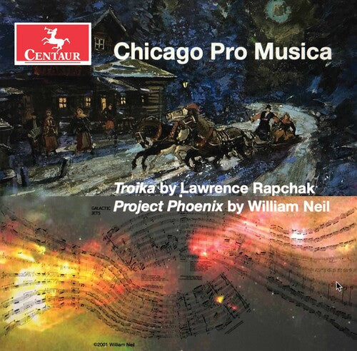 Rapchak: Troika - Nei: Project Phoenix / Chicago Pro Musica