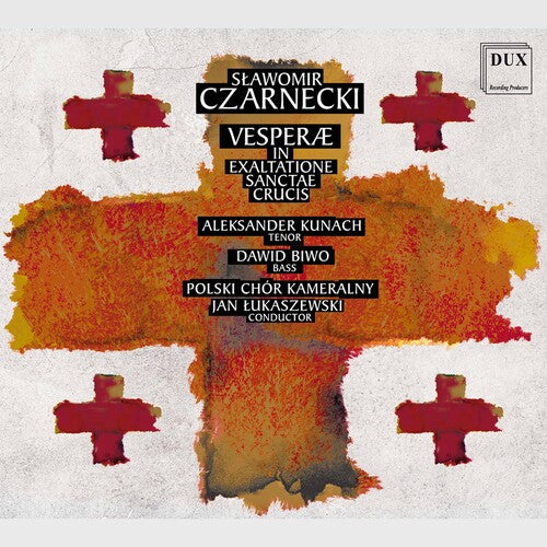 Czarnecki: Vesperæ in exaltatione Sanctae Crucis / Lukaszewski, Baltic Philharmonic Symphony Orchestra in Gdansk