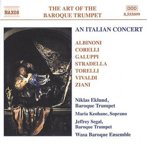 The Art Of The Baroque Trumpet Vol 5 - An Italian Concert