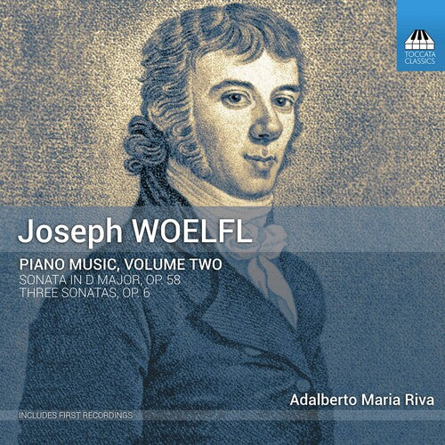 Woelfl: Piano Music, Vol. 2