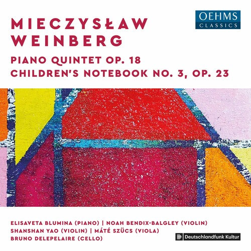 Weinberg: Piano Quintet; Children's Notebook, Book 3 / Blumina, Bendix-Balgley et al.