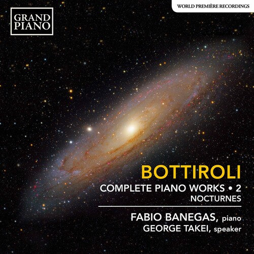 Bottiroli: Complete Piano Works, Vol. 2 - Nocturnes