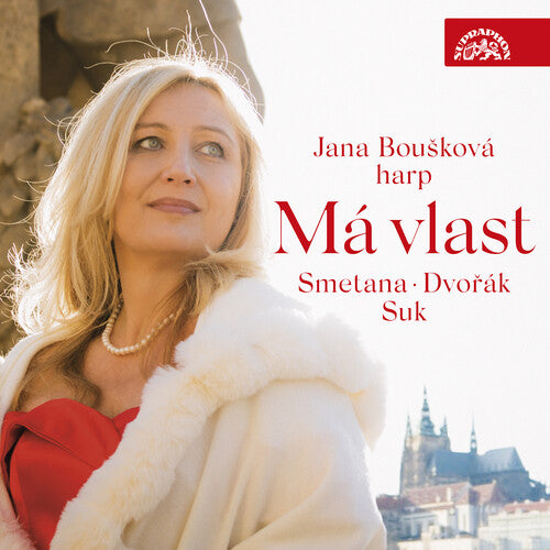 Smetana, Dvořák, Suk: Má Vlast / Bousková