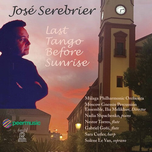 Last Tango Before Sunrise / Jose Serebrier