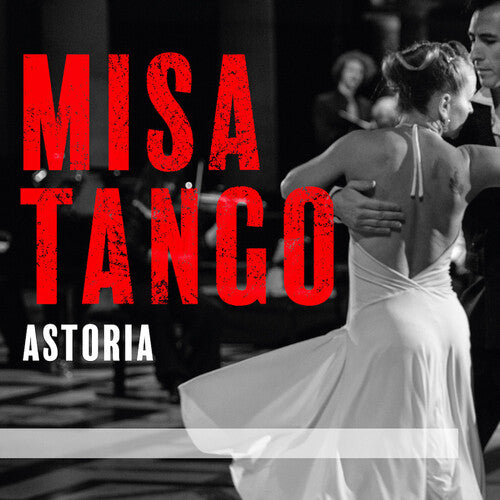 Palmeri, Piazzolla: MISA TANGO / Gérard, Astoria, New Baroque Voices