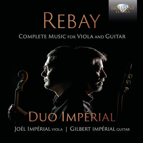 Rebay: Music for Viola and Guitar / Duo Impérial