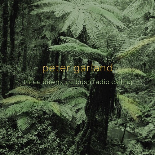 Garland: Three Dawns and Bush Radio Calling / Squibbs