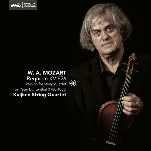 Mozart: Requiem, K 626 / Kuijken String Quartet