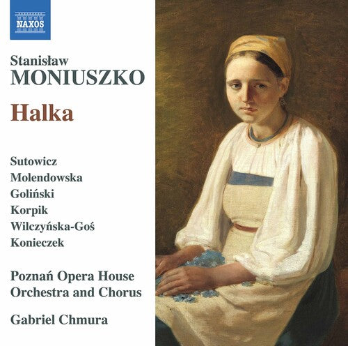 Moniusko: Halka / Sutowicz, Molendowski, Golinksi, Chmura, Poznań Opera House Orchestra and Chorus