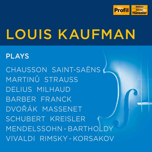 Chausson, Schubert: Violin Works / Kaufman [6 CDs]