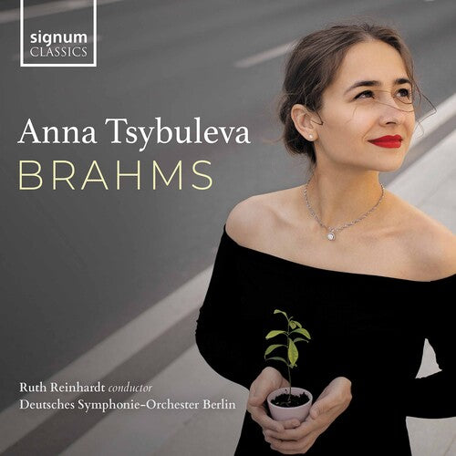 Brahms: Piano Concerto No. 2 - Piano Pieces / Tsybuleva, Reinhardt, Deutsches Symphonie-Orchester Berlin