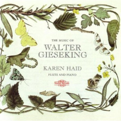 The Music Of Walter Gieseking / Karen Haid
