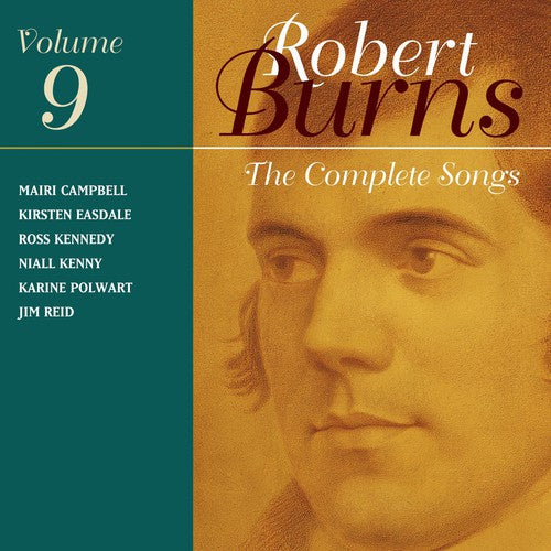 The Complete Songs of Robert Burns, Vol. 9