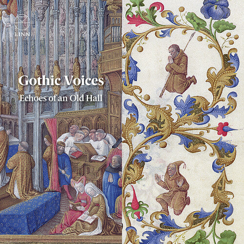 Echoes of an Old Hall / Gothic Voices