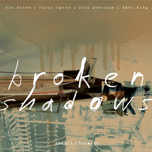 BROKEN SHADOWS