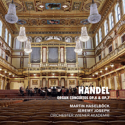 Handel: Organ Concertos, Opp. 4 & 7 / Haselböck, Orchester Wiener Akademie
