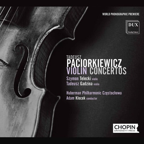 Paciorkiewicz: Violin Concertos / Telecki, Gadzina