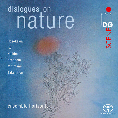 Dialogues on Nature / Ensemble Horizonte