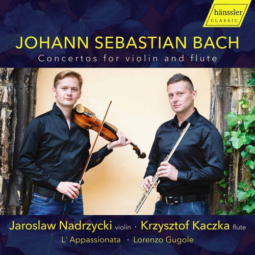 Bach: Concertos for Violin and Flute / Nadrzycki, Kaczka