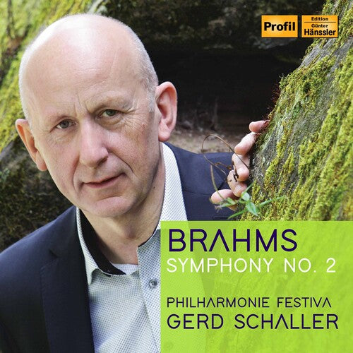 Brahms: Symphony No. 2 in D Major / Schaller, Philharmonie Festiva