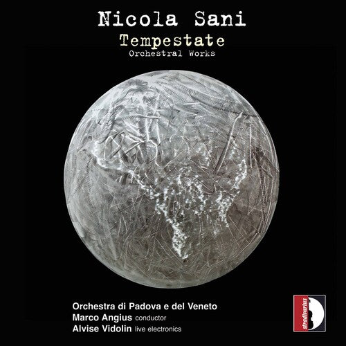 Sani: Tempestate - Orchestral Works /  Vidolin, Angius, Orchestra di Padova e del Veneto