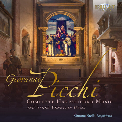 Picchi: Complete Harpsichord Music and Other Venetian Gems / Stella