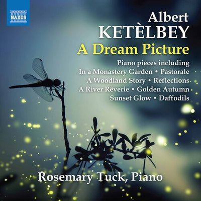Ketèlbey: A Dream Picture