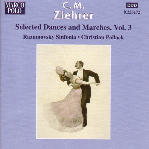 Ziehrer: Selected Dances And Marches Vol 3 / Pollack, Et Al