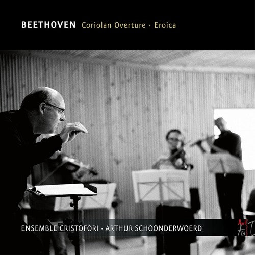 Beethoven: Coriolan Overture, Op. 62 / Schoonderwoerd, Ensemble Cristofori