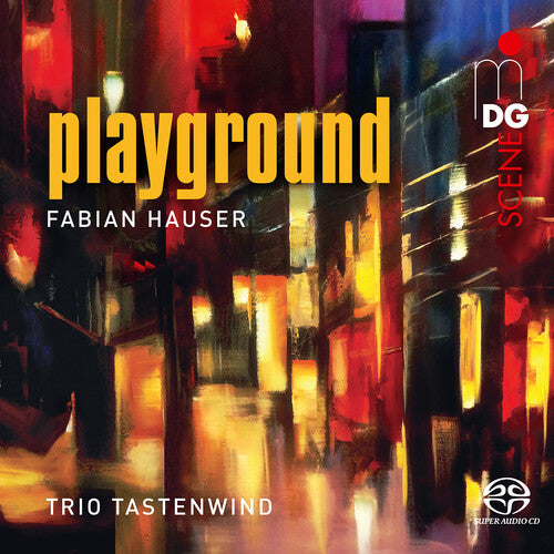 Hauser: Playground / Trio Tastenwind