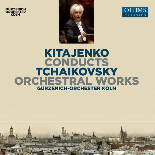 Tchaikovsky: Kitayenko conducts Tchaikovsky Orchestral Works /  Kitayenko, Elschenbroich, Gürzenich-Orchester Köln