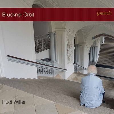 Brahms, Leopoldi, Becaud: Bruckner Orbit / Wilfer