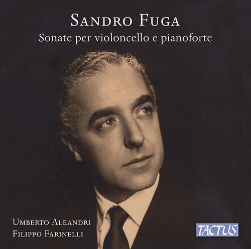 Fuga: Sonatas for cello and piano / Farinelli, Aleandri