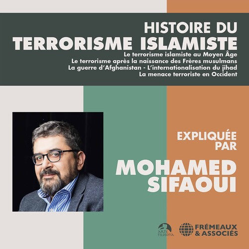 HISTOIRE DU TERRORISME ISLAM