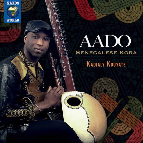 Kouyate: Aado - Senegalese Kora