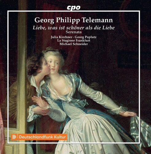 Telemann: Liebe, was schöner als die Liebe / Schneider, La Stagione Frankfurt