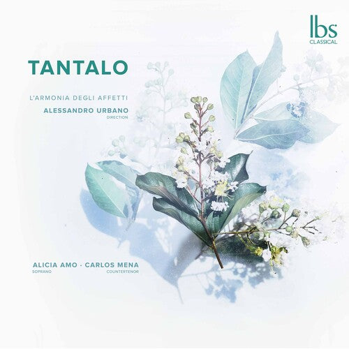 Tantalo: Baroque Bel Canto / Urbano, L'Armonia Degli Affetti