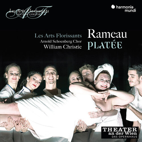 Rameau: Platáe / Beekman, De Bique, Auvity, Mauillon, Crossley-Mercer, Christie, Les Arts Florissants, Arnold Schoenberg Chor