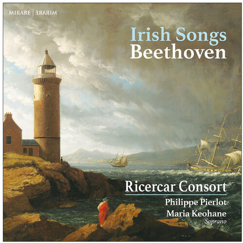 Beethoven: Irish Songs / Keohane, Pierlot, Ricercar Consort