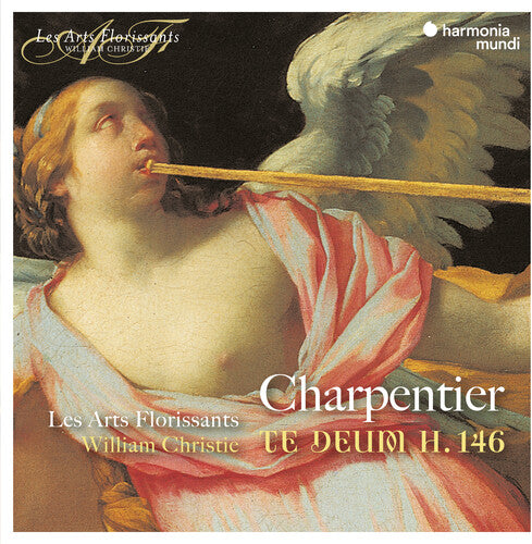 Charpentier: Te Deum, Litanies, and Mass of the Assumption / Christie, Les Arts Florissants