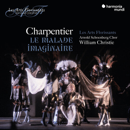 Charpentier: The Imaginary Illness / Christie, Les Arts Florissants