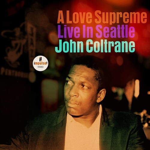 A Love Supreme - Live In Seattle [Vinyl]