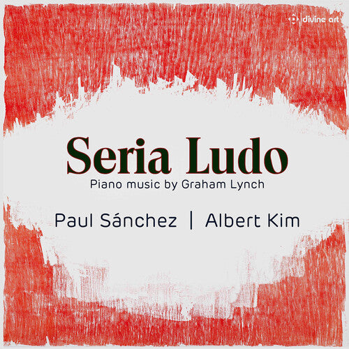 Serio Ludo - Lynch: Piano Music