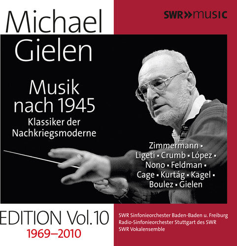 Michael Gielen Edition, Vol. 10 - Music after 1945