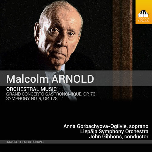 Arnold: Symphony No. 9; Grand Concerto / Gibbons, Liepāja Symphony