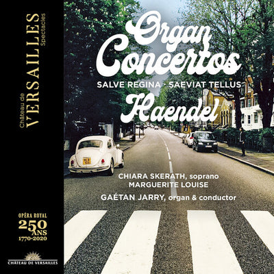 Handel: Works / Skerath, Jarry, Maguerite Louise